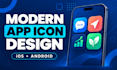 design a modern app icon and mobile app logo for ios and android