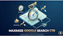 optimize your google serp CTR and SEO