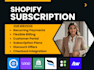 setup shopify subscription recharge appstle seal loop skio paywhirl recurpay