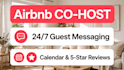 be your professional airbnb cohost for guest communication