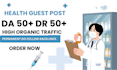 do high da health guest post with authority backlinks