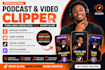 video clipper stream clipper twitch clipper tiktok clips podcast clipper