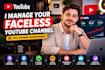 manage your faceless youtube automation channel