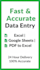 do fast and accurate data entry in excel and google sheets