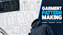 create garment pattern making and grading