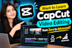 teach you capcut video editing from zero to hero advanced