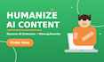 humanize ai content and manually rewrite articles