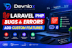 fix laravel PHP bugs, errors and add custom features