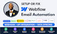 setup webflow website email automation fix zapier  CRM apis airtable integration
