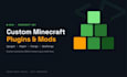 build custom minecraft plugins and mods