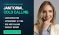 janitorial cold calling, cold calling, janitorial cleaning services, cold caller