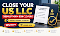 dissolve your US llc or corporation and close your ein
