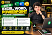 do microsoft excel, word and powerpoint assignments and projects