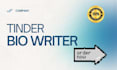 be your tinder bio writer