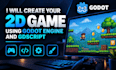 create your 2d game using godot engine and gdscript