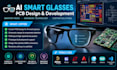 design custom ai smart glasses pcb