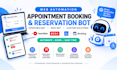 do web automation appointment booking bot reservation bot opentable bot resy bot