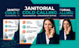 janitorial cold calling, telemarketing, appointment setting, cold calling