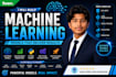 build machine learning models for classification and regression