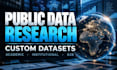 research and build custom datasets from public and open data