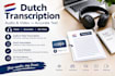 accurately transcribe dutch audio and video