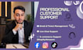 be your professional customer support and live chat agent