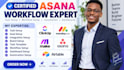 setup asana workflows, asana automation expert, asana project management expert