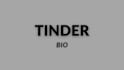write attractive tinder bio