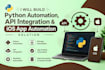 build python automation, API integration and ios app automation solution