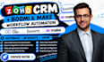 setup zoho CRM, boomi and make workflow automation