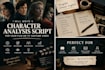 write a deep character analysis script