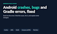 fix android app crashes, bugs and gradle errors