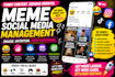 manage your meme page and create viral meme content