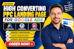 build high converting google ads, meta ads PPC landing page for lead generation