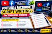 write engaging youtube and fb scripts for faceless videos