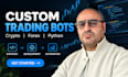 build a custom crypto forex trading bot in python