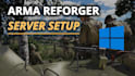 custom arma reforger dedicated server installation, arma reforger server setup