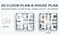 create 2d floor plan, house plan, architectural floor plan, and layout