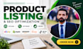 do ecommerce product listing, upload and SEO optimization