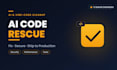 fix, debug and secure your ai generated or vibe coded app