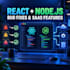 fix react nodejs bugs and build saas features