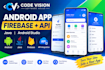 develop an android app with firebase and API integration