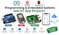 do arduino esp32 raspberry pi programming embedded systems and iot app projects
