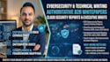 write technical cybersecurity and cloud security articles