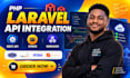 develop PHP laravel API integration, rest API, stripe, webhook and backend