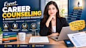 provide expert career counseling and a personalized success roadmap