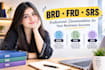 analyze requirements and create brd, frd, srs and user stories