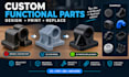 design custom 3d printable functional and replacement parts