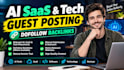 provide premium guest posts on ai saas and tech websites