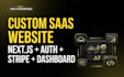 build custom saas website with nextjs auth stripe dashboard